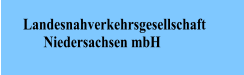 Landesnahverkehrsgesellschaft       Niedersachsen mbH