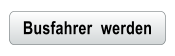 Busfahrer  werden