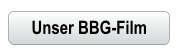 Unser BBG-Film