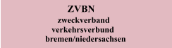 ZVBN      zweckverband    verkehrsverbund bremen/niedersachsen